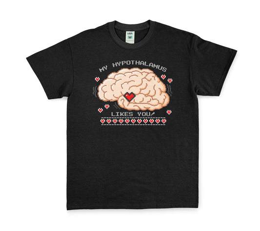 My Hypothalamus Likes You (Black)